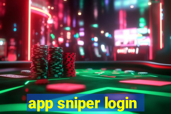 app sniper login